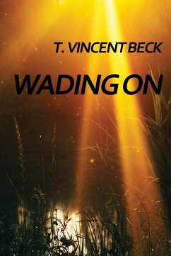 Wading On - Beck, T. Vincent