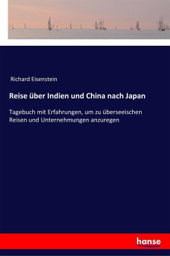 Reise über Indien und China nach Japan - Eisenstein, Richard