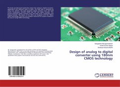 Design of analog to digital converter using 180nm CMOS technology