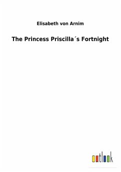 The Princess Priscilla´s Fortnight
