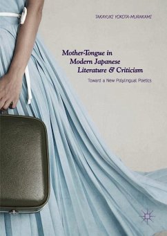 Mother-Tongue in Modern Japanese Literature and Criticism - Yokota-Murakami, Takayuki