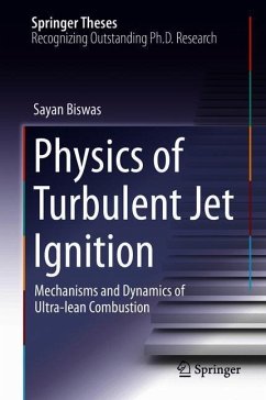 Physics of Turbulent Jet Ignition - Biswas, Sayan