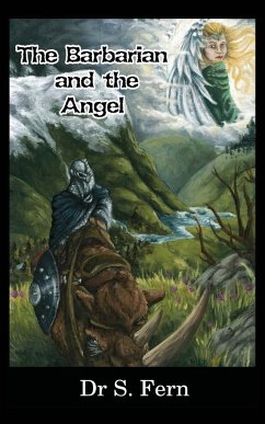 The Barbarian and the Angel - Fern, S.