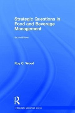 Strategic Questions in Food and Beverage Management - Wood, Roy C