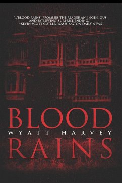 Blood Rains - Harvey, Wyatt