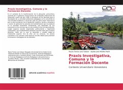 Praxis Investigativa, Comuna y la Formación Docente - Lara Salazar, Reyna Teresa;Medina Marin, Aquiles José