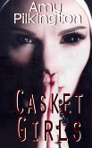 Casket Girls (Cities of the Dead, #1) (eBook, ePUB) Casket Girls (Cities of the Dead, #1) (eBook, ePUB)