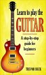 Learn to Play the Guitar: A... - Bild 1
