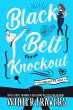 Black Belt Knockout (Powerhouse M.A.,... - Bild 1