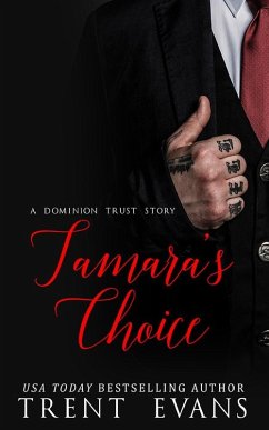 Tamara's Choice (Dominion Trust, #5) (eBook, ePUB) - Evans, Trent