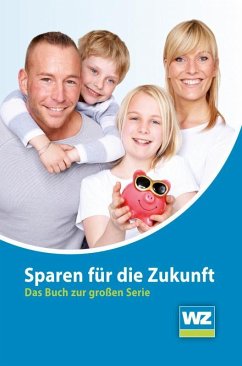Sparen für die Zukunft (eBook) (eBook, ePUB) - Zeitung, Westdeutsche