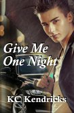 Give Me One Night (eBook, ePUB)