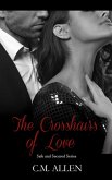 The Crosshairs of Love (Safe and Secured series, #1) (eBook, ePUB)