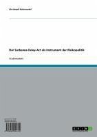 Der Sarbanes-Oxley-Act als Instrument der Risikopolitik (eBook, ePUB) Der Sarbanes-Oxley-Act als Instrument der Risikopolitik (eBook, ePUB)