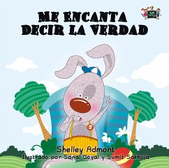 Me Encanta Decir la Verdad (Spanish Kids Book) (eBook, ePUB) - Admont, Shelley