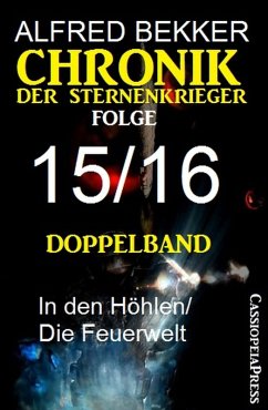 Chronik der Sternenkrieger Bd.15-16 (eBook, ePUB) - Bekker, Alfred