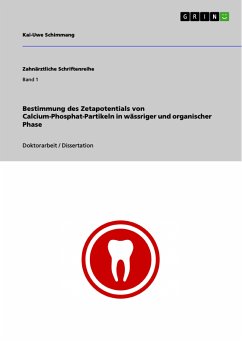 Bestimmung des Zetapotentials von Calcium-Phosphat-Partikeln in wässriger und organischer Phase (eBook, ePUB)