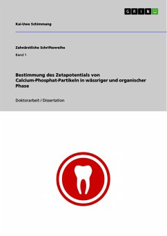 Bestimmung des Zetapotentials von Calcium-Phosphat-Partikeln in wässriger und organischer Phase (eBook, ePUB) - Schimmang, Kai-Uwe