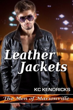 Leather Jackets (The Men of Marionville, #6) (eBook, ePUB) - Kendricks, Kc