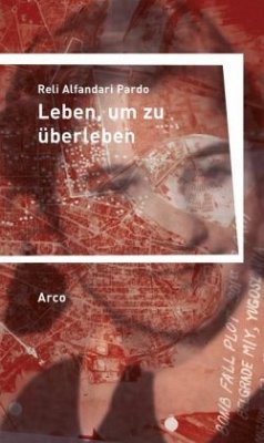 Leben, um zu überleben - Pardo, Reli Alfandari