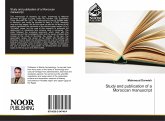 Study and publication of a Moroccan manuscript