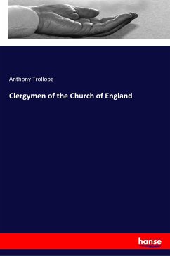Clergymen of the Church of England - Trollope, Anthony