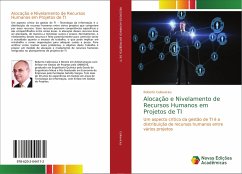 Alocação e Nivelamento de Recursos Humanos em Projetos de TI - Celkevicius, Roberto
