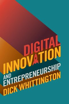 Digital Innovation and Entrepreneurship - Whittington, Dick