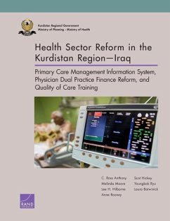 Health Sector Reform in the Kurdistan Region-Iraq - Anthony, C Ross; Moore, Melinda; Hilborne, Lee H