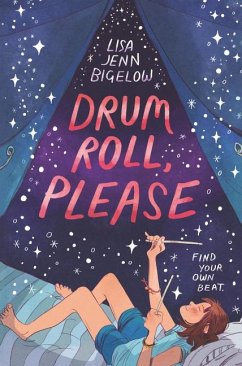 Drum Roll, Please - Bigelow, Lisa Jenn