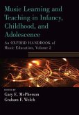 Music Learning and Teaching in Infancy, Childhood, and Adolescence
