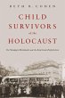 Child Survivors of the Holocaust - Bild 1