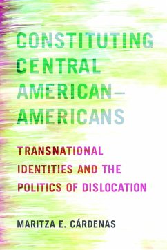 Constituting Central American-Americans - Cárdenas, Maritza E