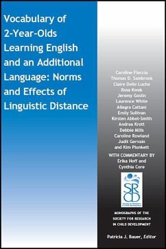 Vocabulary of 2-Year-Olds Learning English and an Additional Language: Norms and Effects of Linguistic Distance - Floccia, Caroline; Krott, Andrea; Mills, Debbie; Rowland, Caroline; Gervain, Judit; Plunkett, Kim; Sambrook, Thomas D; Delle Luche, Claire; Kwok, Rosa; Goslin, Jeremy; White, Laurence; Cattani, Allegra; Sullivan, Emily; Abbot-Smith, Kirsten