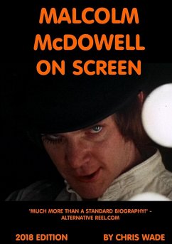 Malcolm McDowell On Screen 2018 Edition - Wade, Chris
