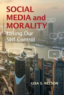 Social Media and Morality - Nelson, Lisa S.