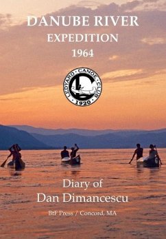 Dartmouth Danube Expedition - Dimancescu, Dan