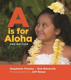 A is for Aloha - Feeney, Stephanie; Moravcik, Eva