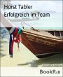 Erfolgreich im Team (eBook, ePUB) - Bild 1
