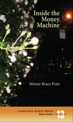Inside the Money Machine - Pratt, Minnie Bruce