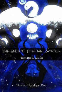 The Ancient Egyptian Daybook (PB) - Siuda, Tamara L.