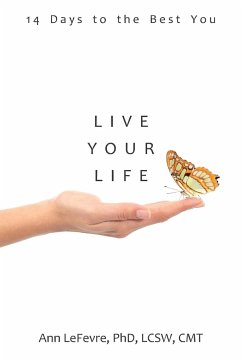 Live Your Life - LeFevre, Ann