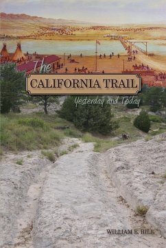 The California Trail - Hill, William