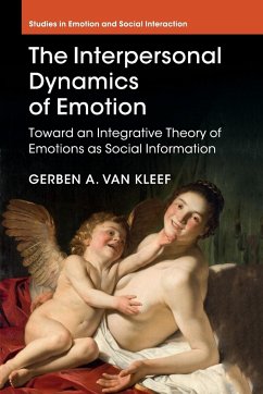 The Interpersonal Dynamics of Emotion - Kleef, Gerben A. Van