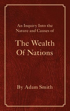 The Wealth Of Nations - Smith, Adam