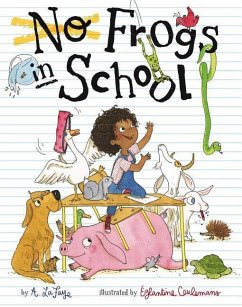 No Frogs in School - LaFaye, A.