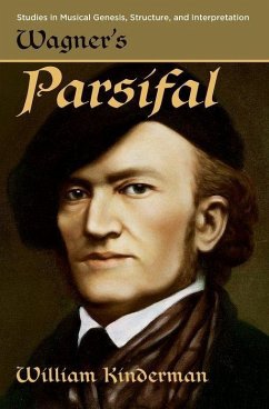 Wagner's Parsifal - Kinderman, William
