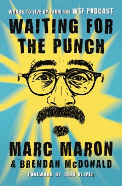 Waiting for the Punch - Maron, Marc; McDonald, Marc Maron and Brendan