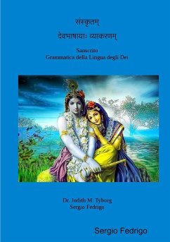 Sanscrito Grammatica della Lingua degli Dei - Fedrigo, Sergio