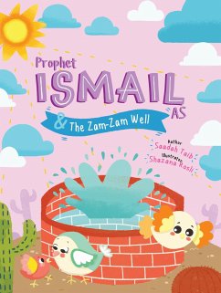Prophet Ismail and the Zamzam Well Activity Book - Taib, Saadah
